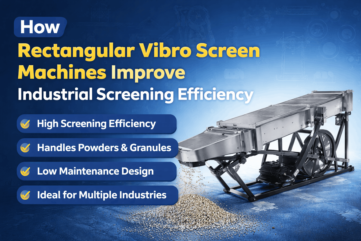 Rectangular vibro screen machine for industrial screening powders granules efficiency