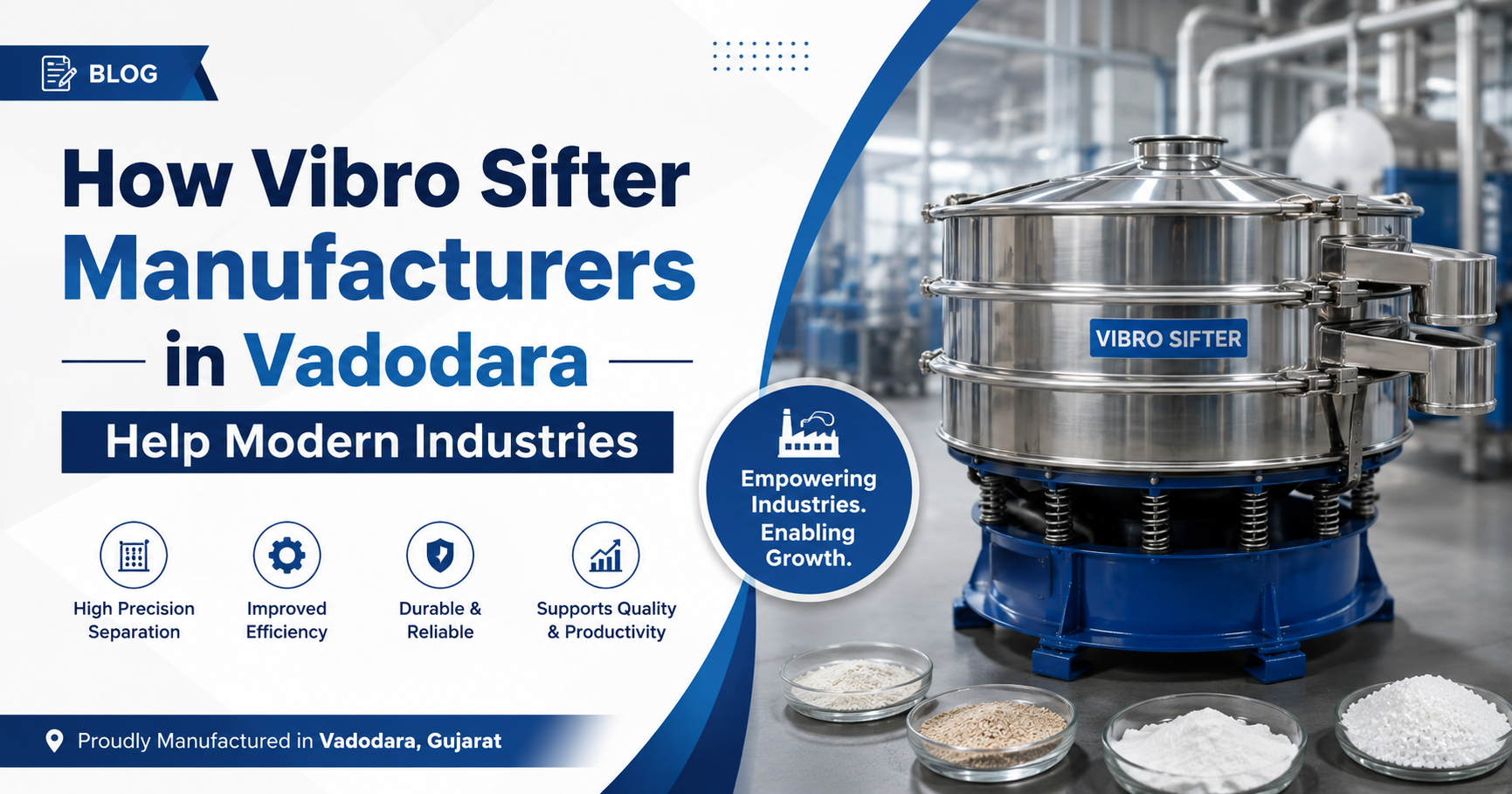 Vibro Sifter Manufacturers in Vadodara